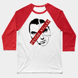 Psycho Killer Baseball T-Shirt